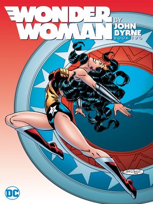 cover image of Wonder Woman by John Byrne, Volume 2